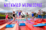 Wet’n’Wild Wednesdays